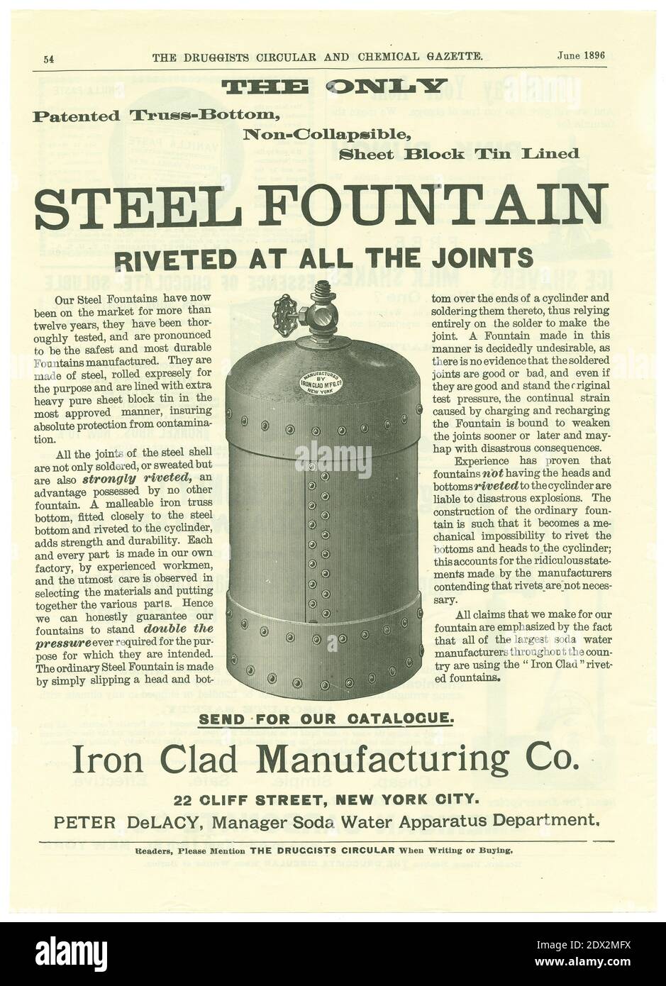 Antique June 1896 advertisement by Iron Clad Manufacturing Co. “Steel Fountains” in The Druggists Circular and Chemical Gazette. The text discusses the superior, riveted construction and warns against inferior models that are “liable to disastrous explosions.” Nellie Bly, American journalist, was head of the company after 1900. SOURCE: ORIGINAL ADVERTISEMENT Stock Photo