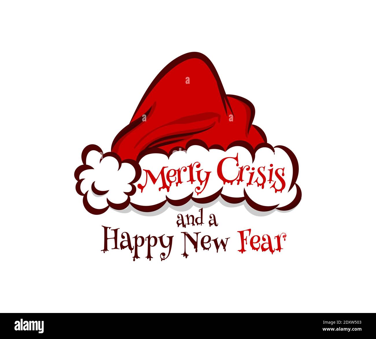 Merry Crisis and Happy New Fear joke for Christmas and happy new year greetings. Pop art comic text lettering. Red Santa Claus hat. Stock Vector