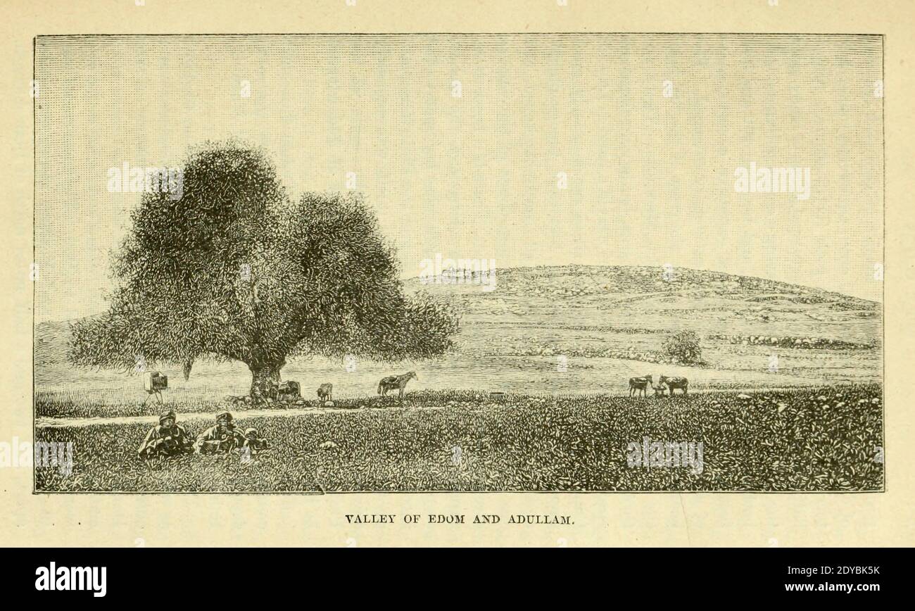 Valley of Edom and Adullam From the Book 'Bible places' Bible places