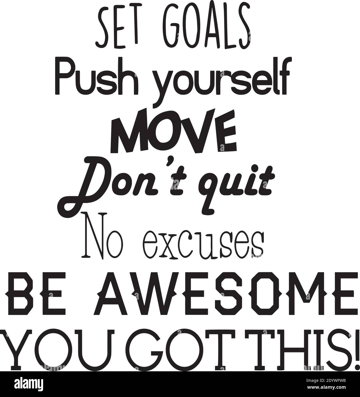 Push Yourself Be Awesome Inspirational Quotes And Motivational Typography Art Lettering Composition Design Stock Vector Image Art Alamy Push Yourself Be Awesome Inspirational Quotes And Motivational Typography Art Lettering Composition Design Stock Vector Image Art Alamy