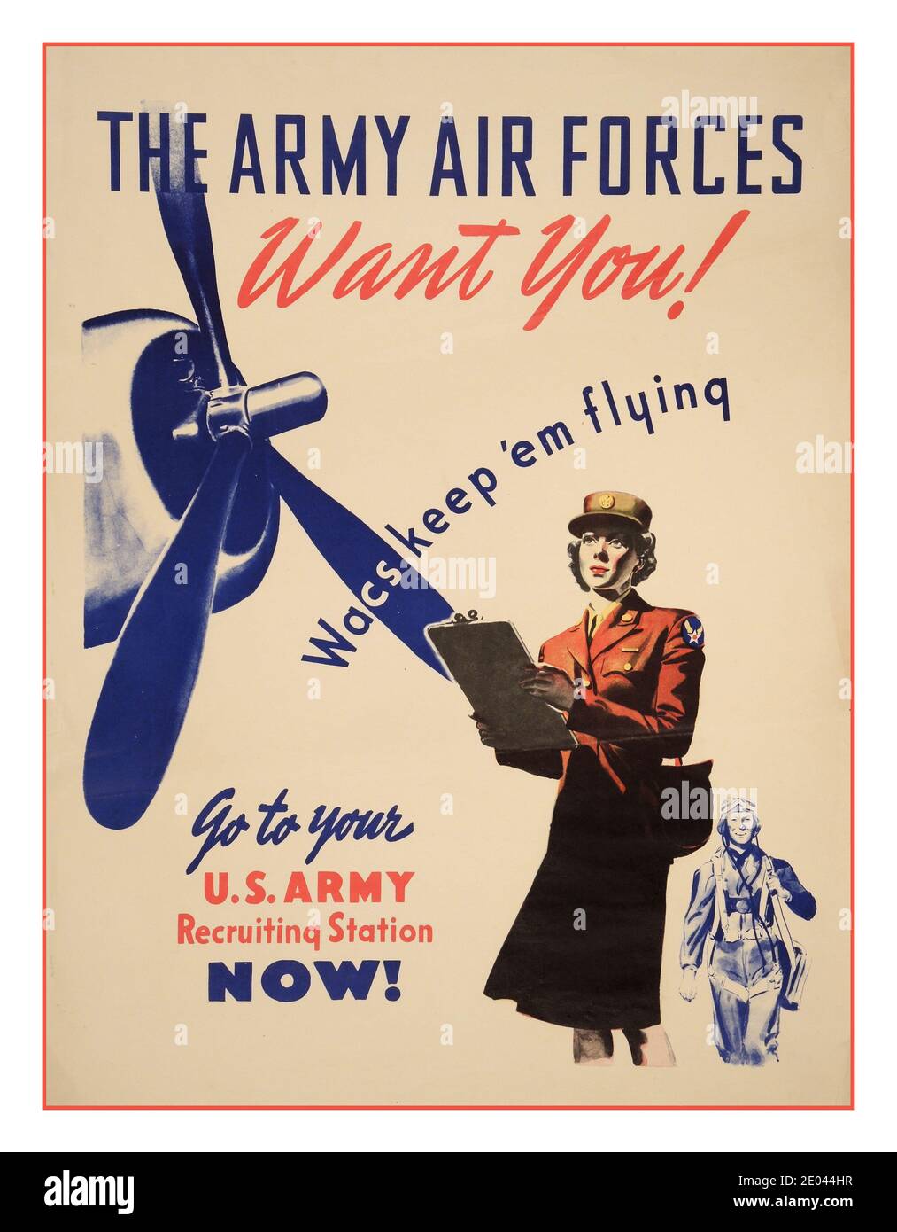 Vintage WW2 ‘The Army Air forces WANT YOU “ recruitment poster 1940’s ‘WACS keep them flying’ US ARMY AIR FORCES RECRUITMENT WW2 Second World War World War II Stock Photo