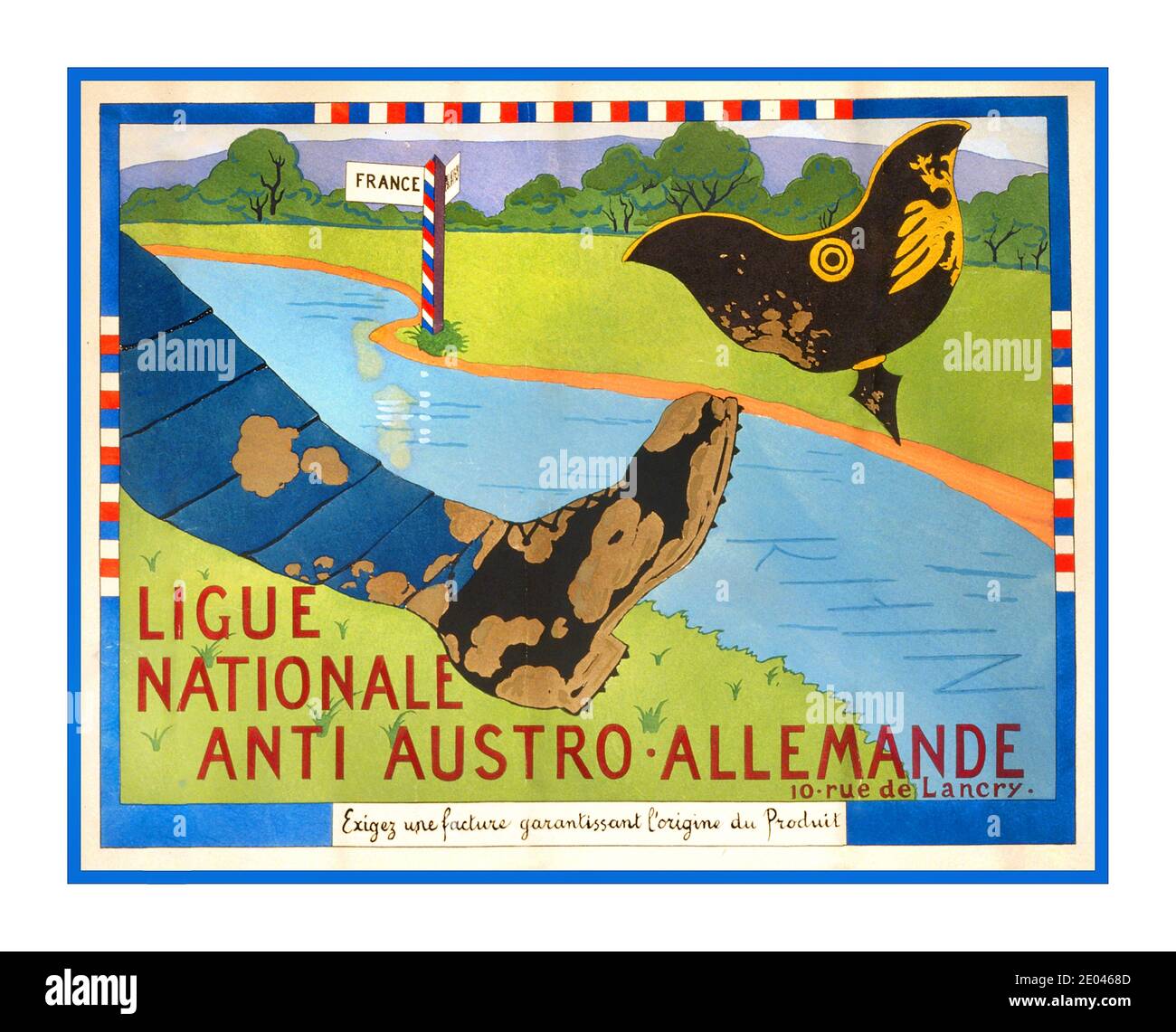 WW1 Propaganda Poster “Ligue Nationale anti Austro-Allemande”: ” une facture garantissant l'origine du produit”  A muddy French boot is kicking a German Army helmet over the Rhine river. Ligue Nationale Anti-Austro-Allemande pour la défense de interêts économiques Français, sponsor/advertiser Paris : Devambez, Boycotts--French--1920 Kicking--1920 Lithographs--Color--1920-1930. War posters--French--1920-1930. Translation of title: “National League against the Austrians and Germans. Demand a bill of sale guaranteeing the origin of a product.” Stock Photo