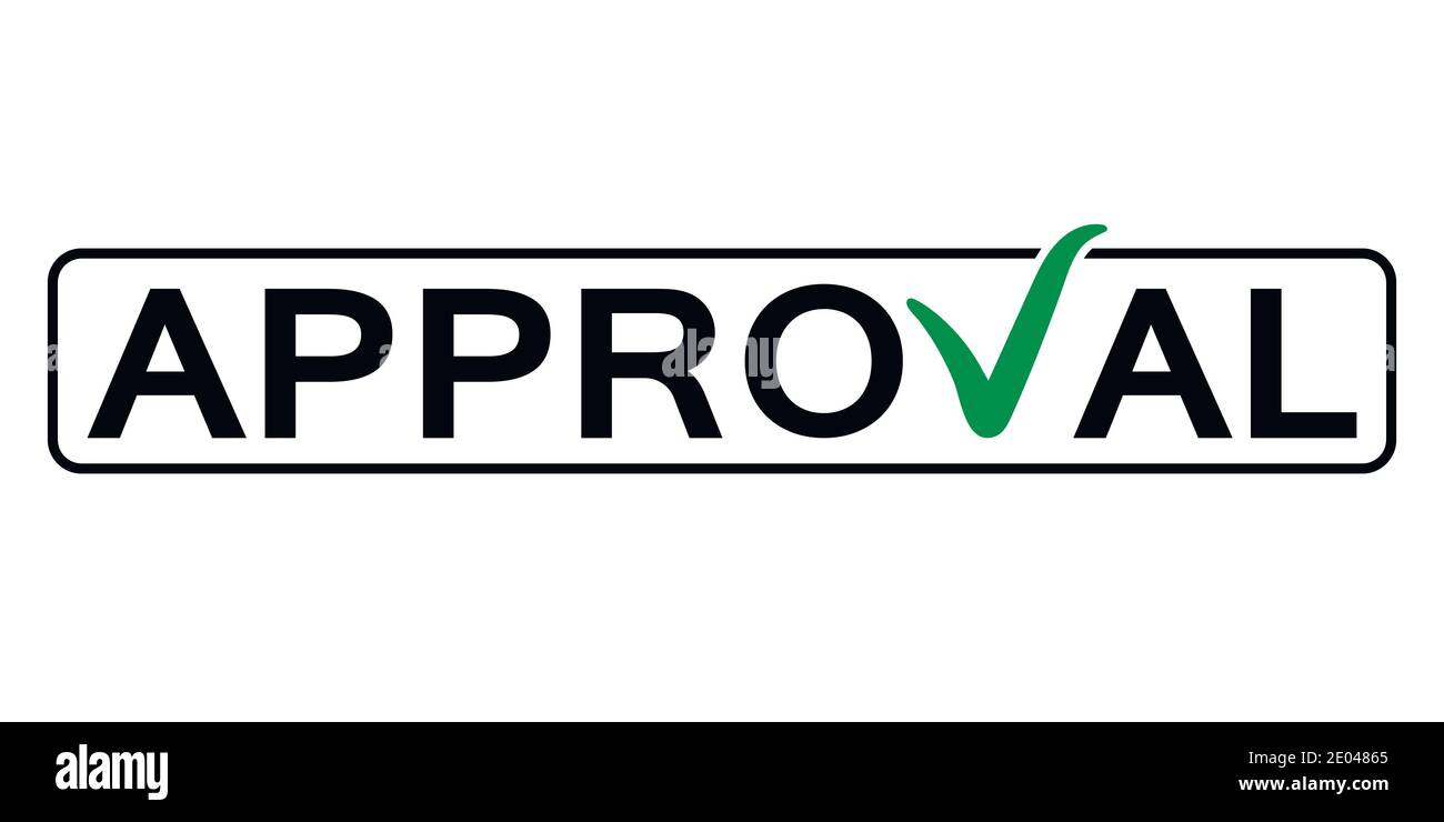 word approval with the green checkmark instead the letter V, vector concept consent, approval, endorsement consideration Stock Vector