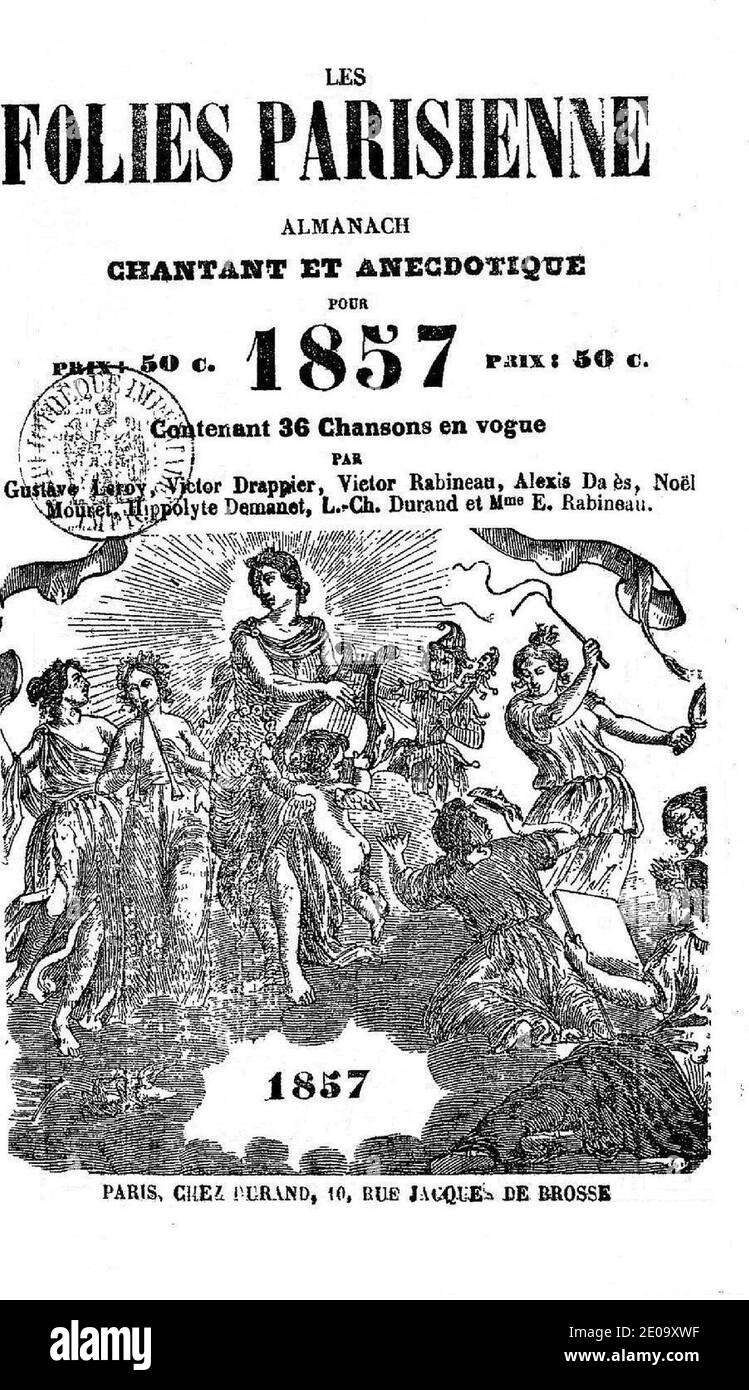 Les Folies parisiennes, almanach chantant et anecdotique pour 1857, contenant 36 chansons en vogue. Stock Photo