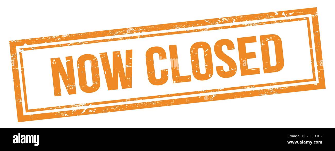 Nov Closure Now closed stamp hi-res stock photography and images - Alamy