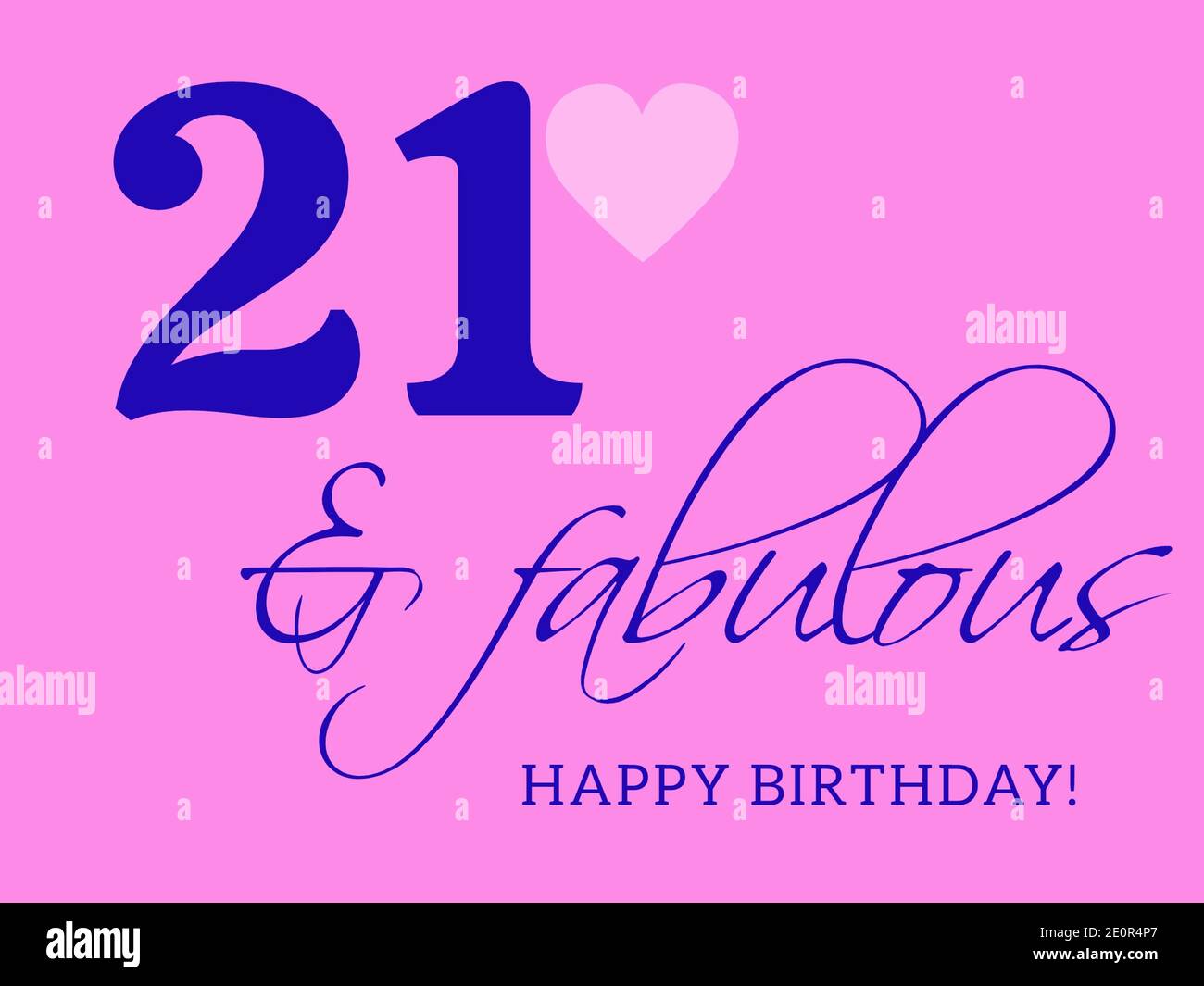 Happy 21st birthday hi-res stock photography and images - Page 2 - Alamy
