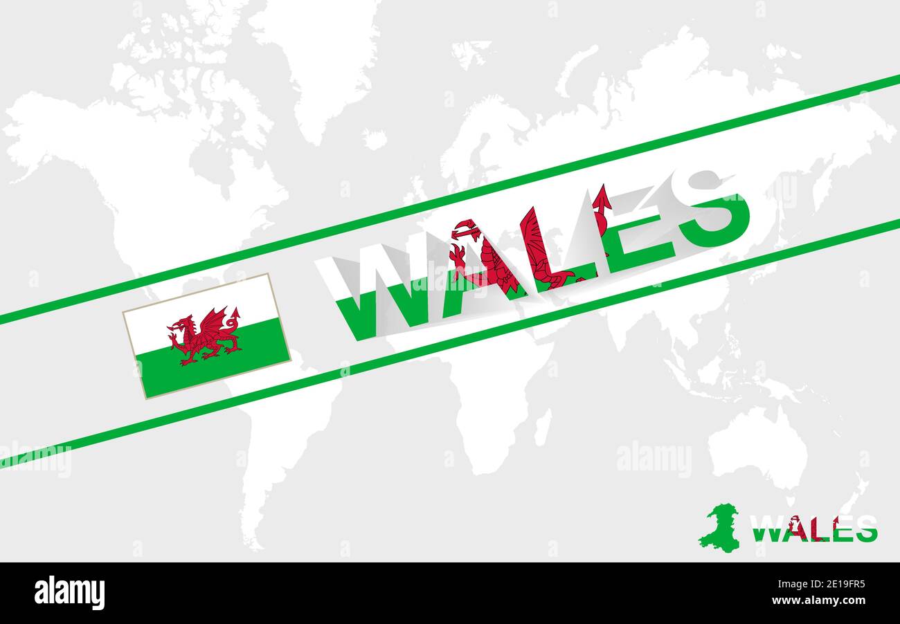 Wales map flag and text illustration, on world map Stock Vector