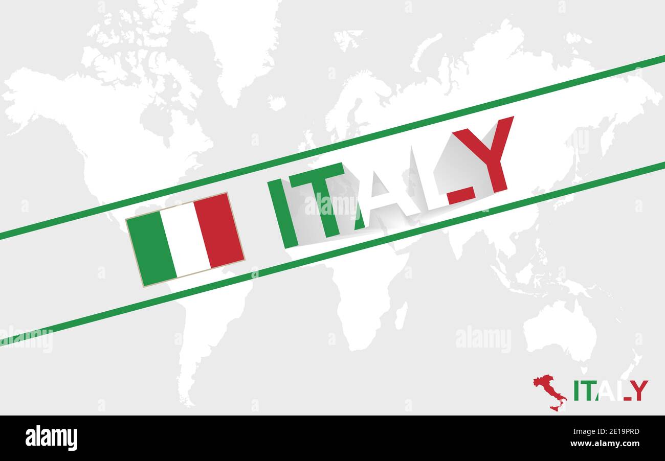 Italy map flag and text illustration, on world map Stock Vector