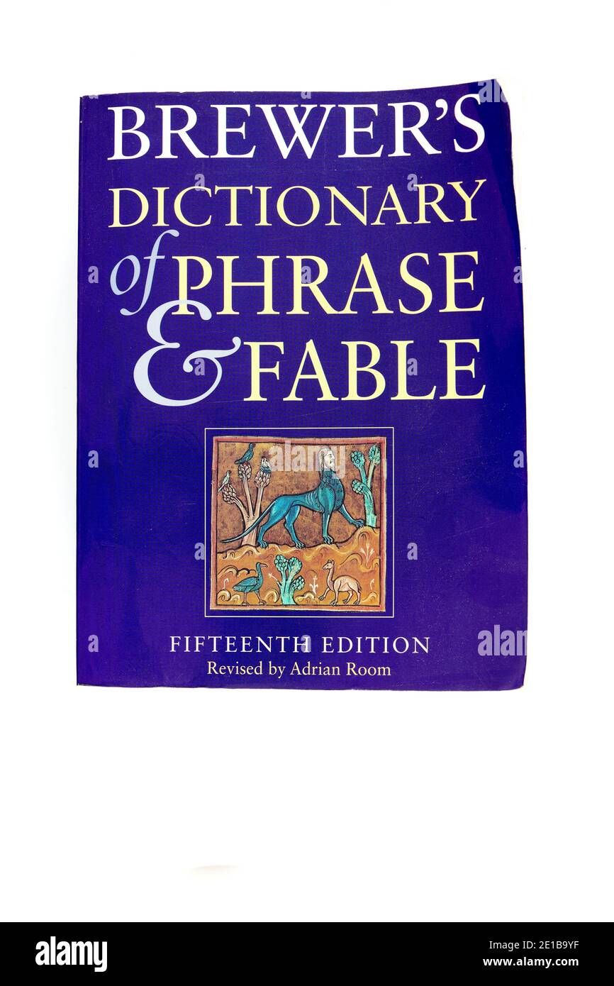 😍 Brewers dictionary of phrase and fable. BREWER'S DICTIONARY OF PHRASE