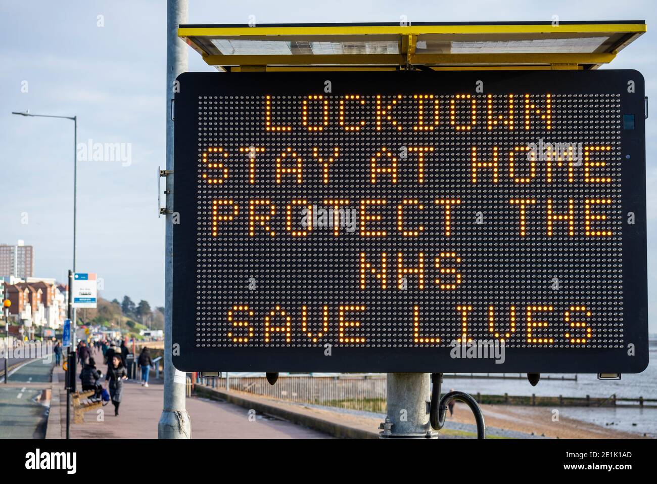 Lockdown warning electronic Matrix sign in Southend on Sea, Essex, UK, during the third COVID 19, Coronavirus lockdown. Stay home, protect the NHS Stock Photo