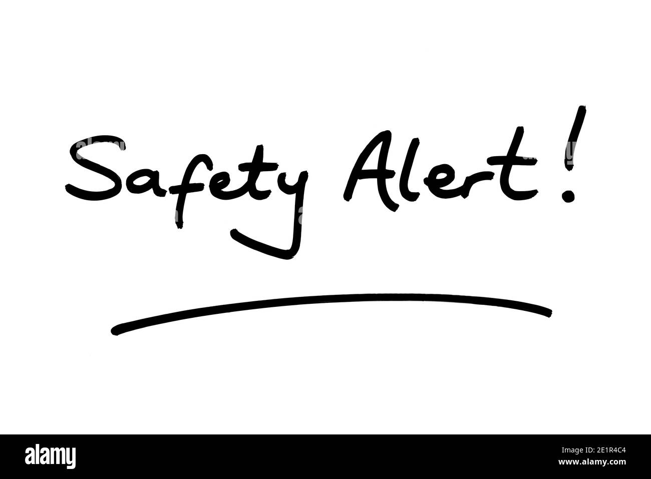 Safety Alert! handwritten on a white background Stock Photo Alamy