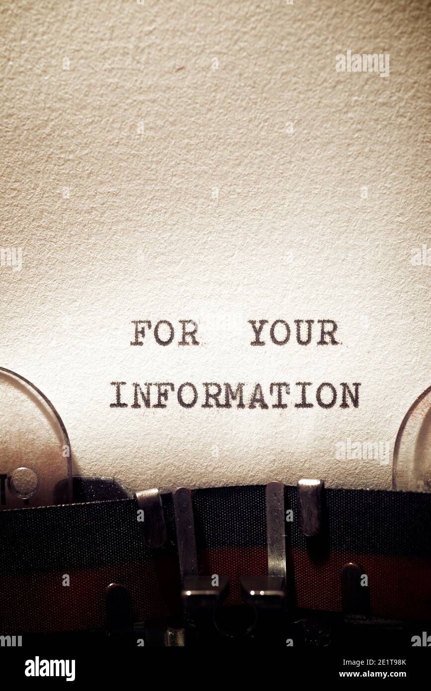 For your information phrase written with a typewriter Stock Photo - Alamy