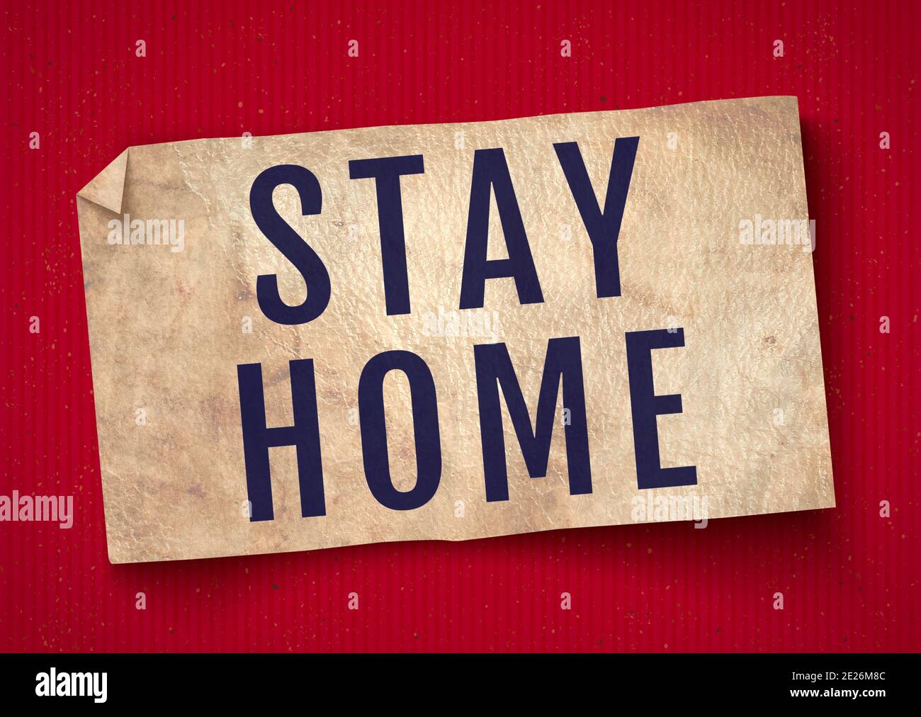 Illustration of a white paper texture with text of stay home on vintage cardboard background. Old white paper banner with stay home on red cardboard. Stock Photo