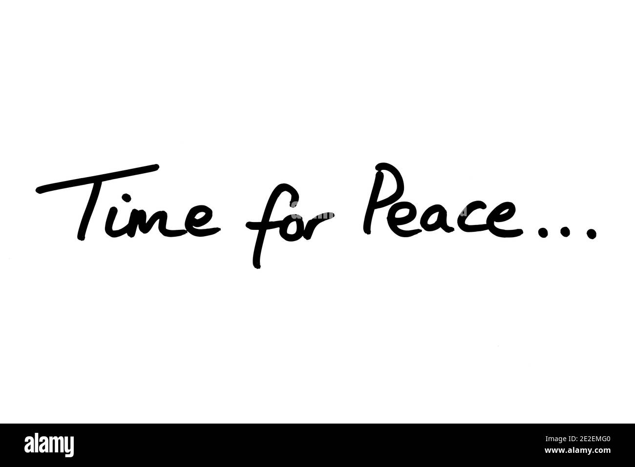 Time for Peace… handwritten on a white background. Stock Photo