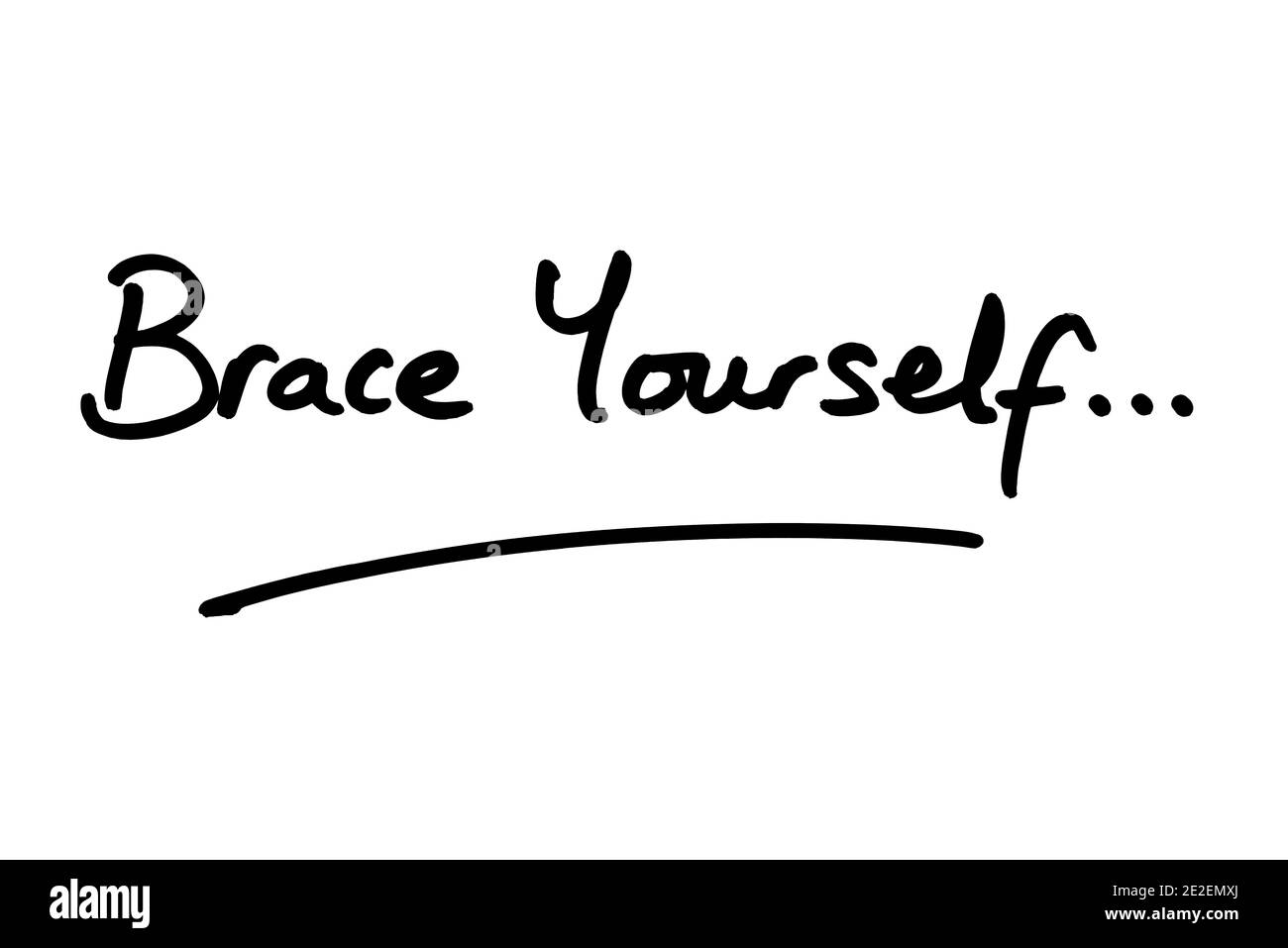 Brace Yourself…handwritten on a white background Stock Photo Alamy