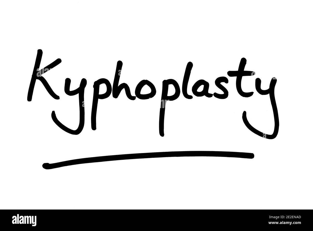The term Kyphoplasty, handwritten on a white background. Stock Photo