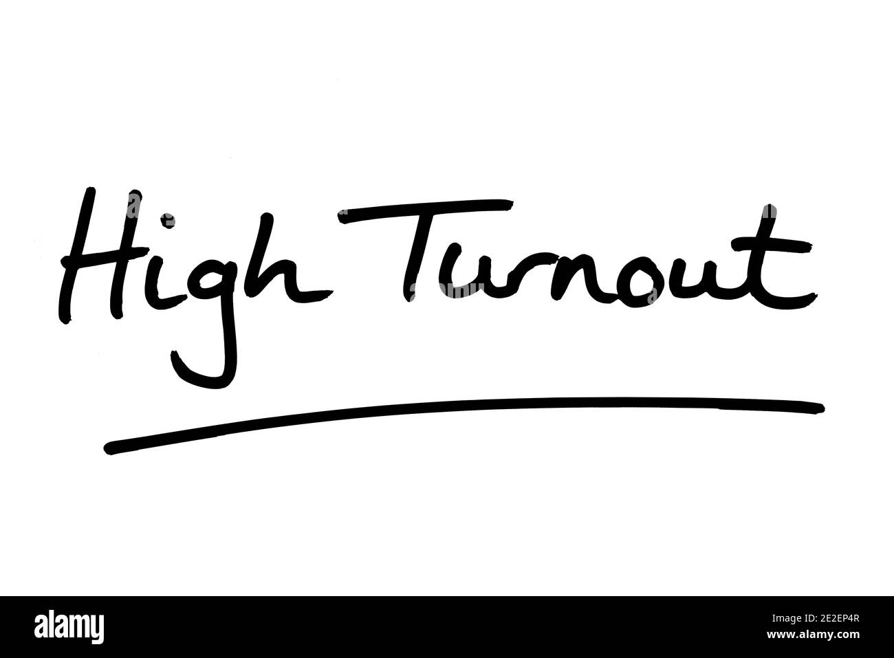 High Turnout, handwritten on a white background. Stock Photo