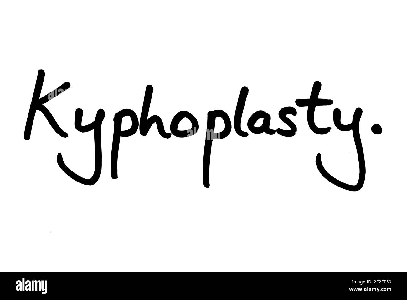 The term Kyphoplasty, handwritten on a white background. Stock Photo