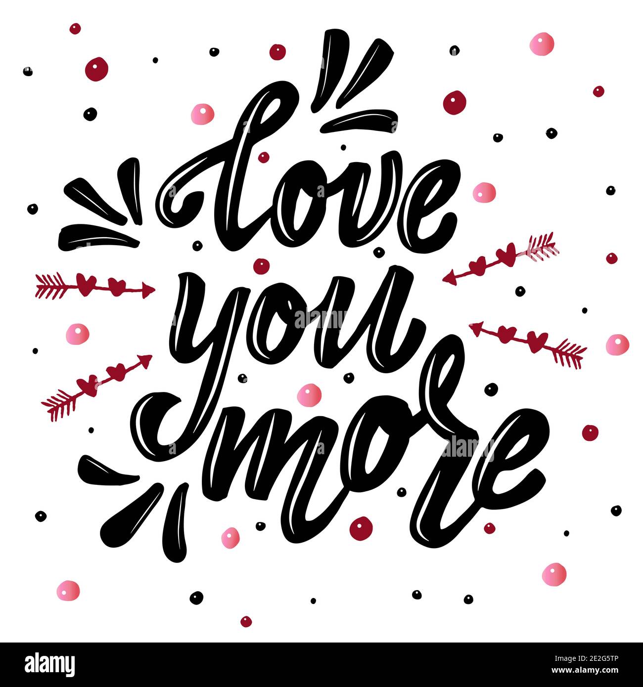 Love you more lettering text vector illustration Stock Vector Image