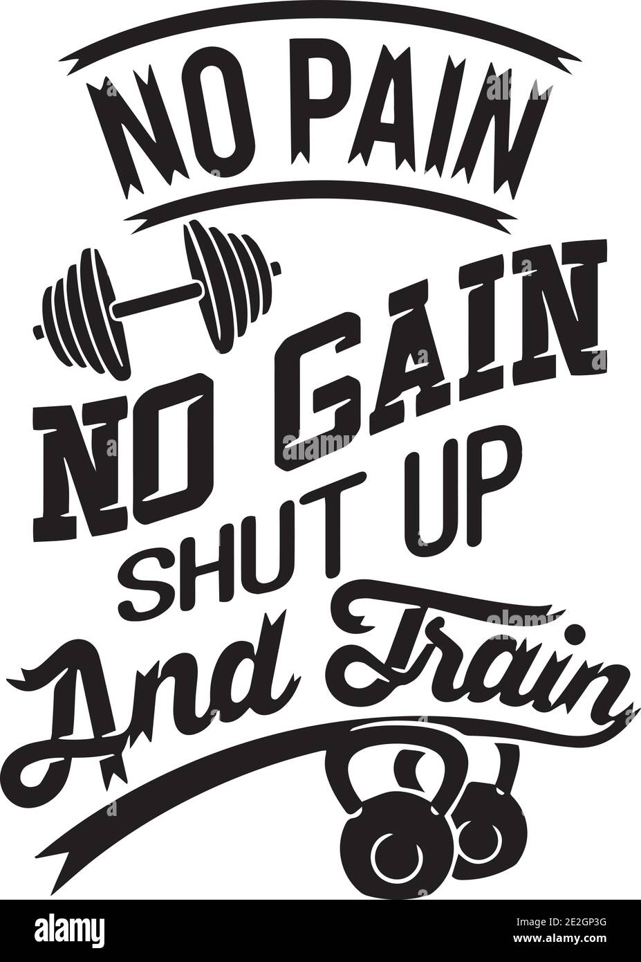 No Pain No Gain Inspirational Quote High Resolution Stock Photography And Images Alamy No Pain No Gain Inspirational Quote High Resolution Stock Photography And Images Alamy