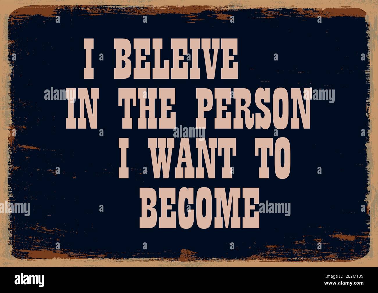 I believe in the person I want to Motivation notice