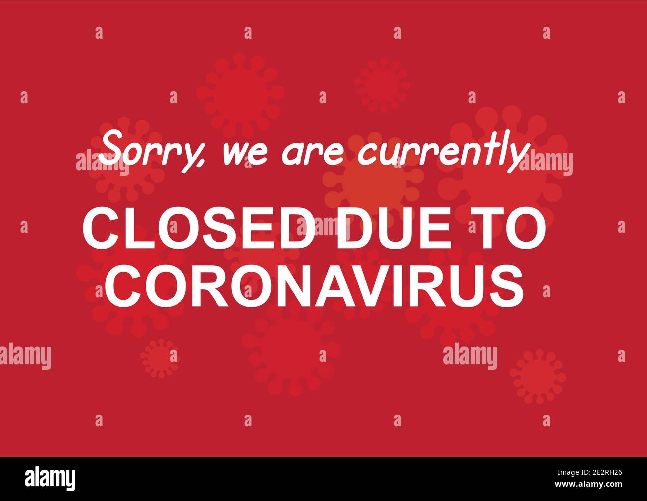 Sorry we are currently closed due to coronavirus vector Stock Vector