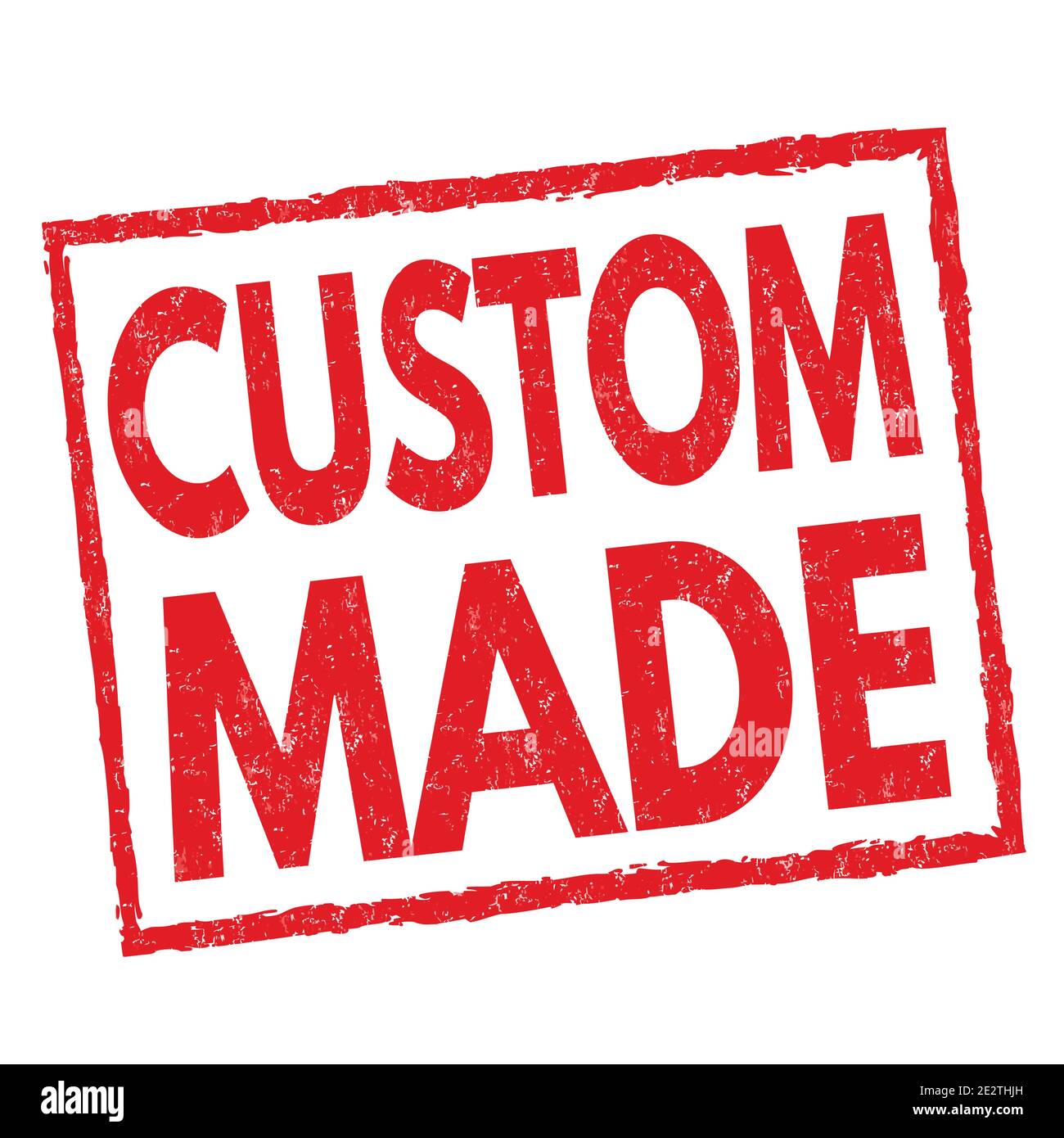 Custom made grunge rubber stamp on white background, vector illustration  Stock Vector Image & Art - Alamy