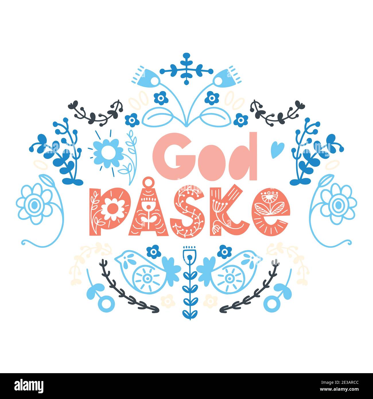 Happy Easter floral lettering in scandinavian style.Danish and Norwegian text God Paske.Seasons Greetings. Postcard, invitation, banner typography. Stock Vector