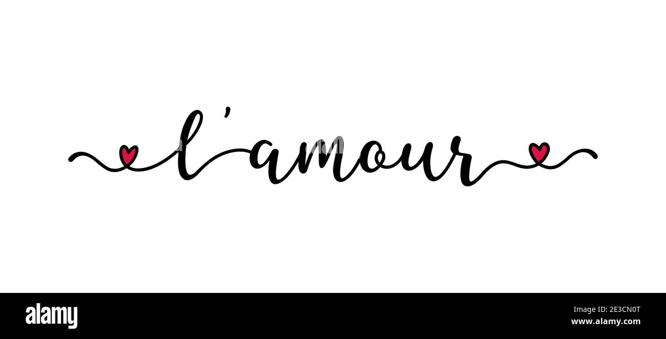 Handwritten L AMOUR word in FRENCH. Translated LOVE. Script Lettering for greeting card, poster, flyer, banner Stock Vector