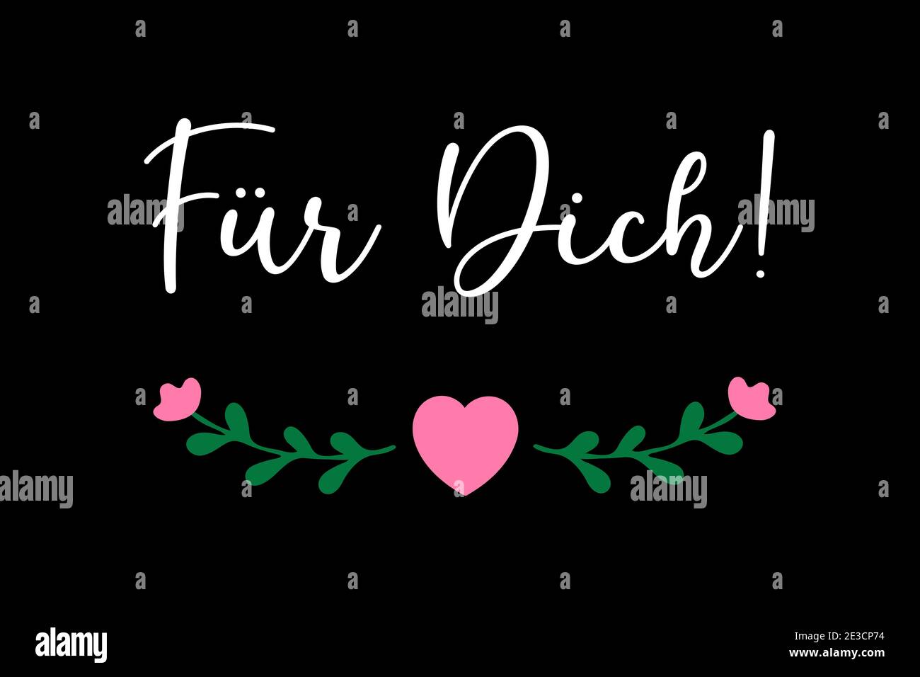 Hand sketched Fuer Dich German quote, meaning For you. Romantic