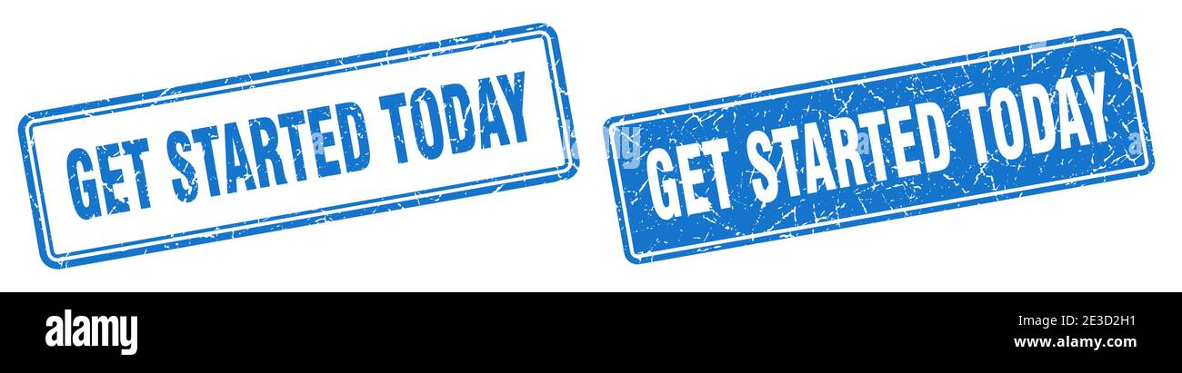 get started today square stamp. get started today grunge sign set Stock Vector