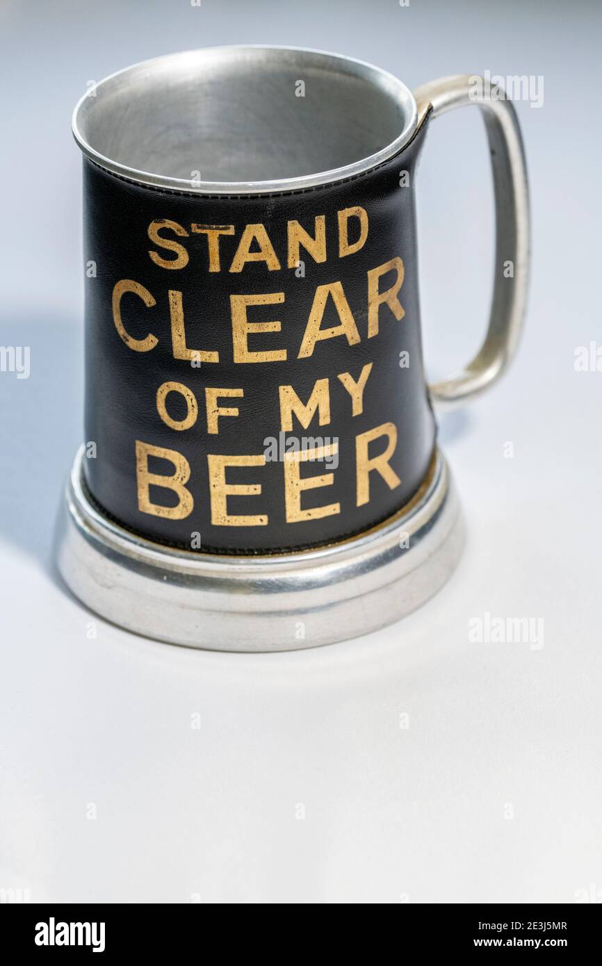 Beer tankard with stand clear of my beer written on tankard Stock Photo