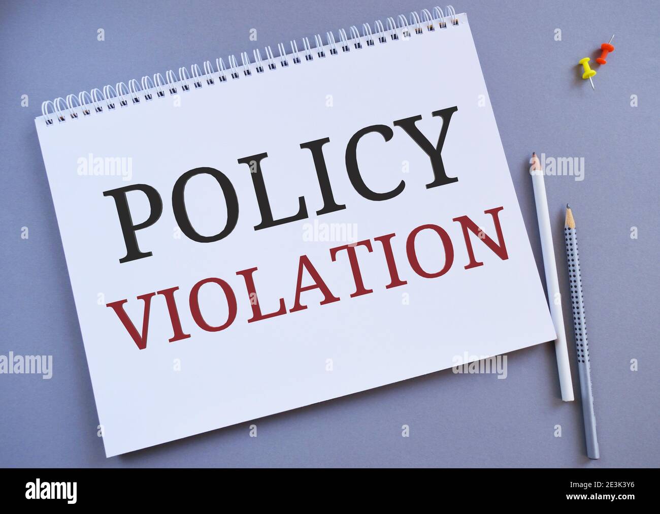 Policy Violation text written on Notebook. Bussines concept 