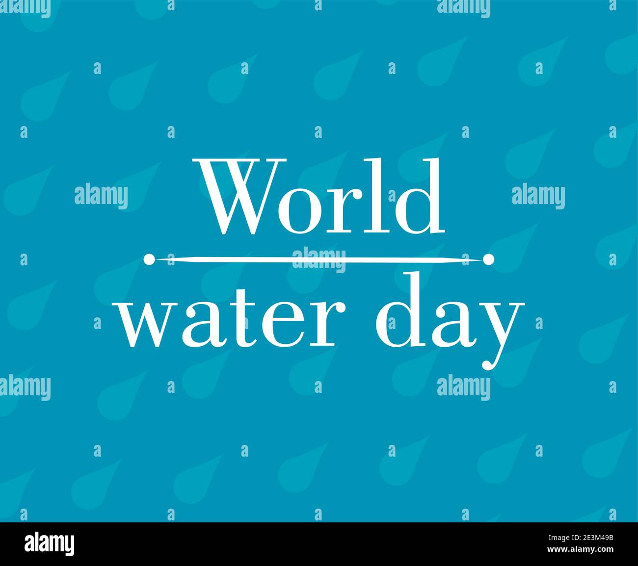 World water day sign hi-res stock photography and images - Alamy
