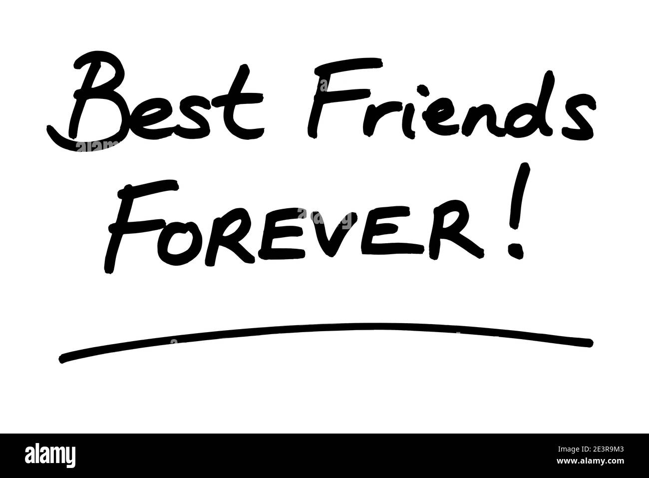 Best Friends FOREVER! handwritten on a white background Stock Photo - Alamy