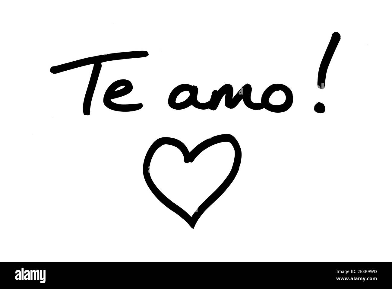 Te amo! - meaning I Love You, in the Latin American language, with a heart  illustration, handwritten on a white background Stock Photo - Alamy