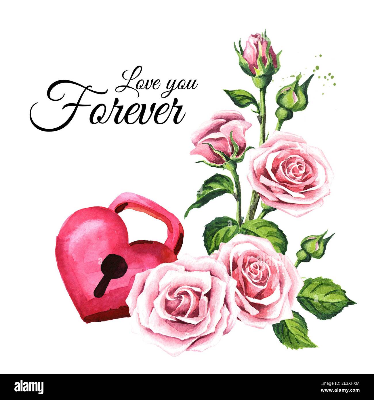 Love you forever card. Rose flowers and Padlock heart. Watercolor ...