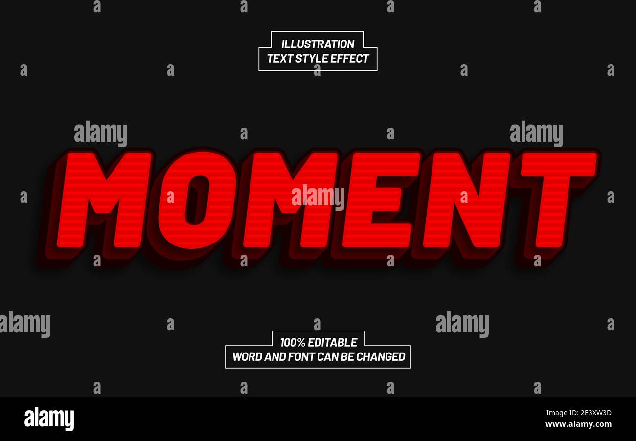 Moment 3D Bold Text Style Effect Stock Vector Image & Art - Alamy