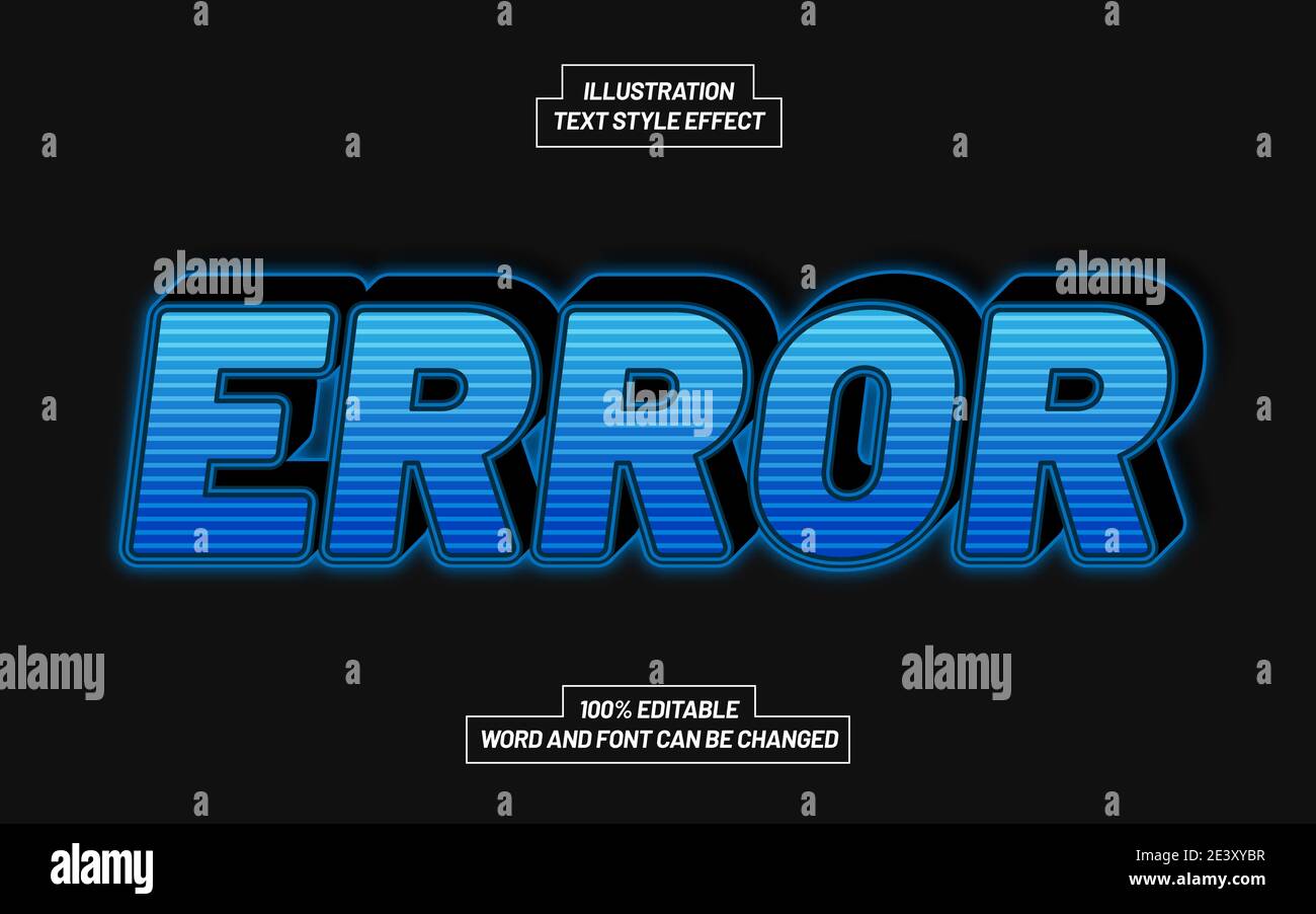 Error 3D Bold Text Style Effect Stock Vector Image & Art Alamy