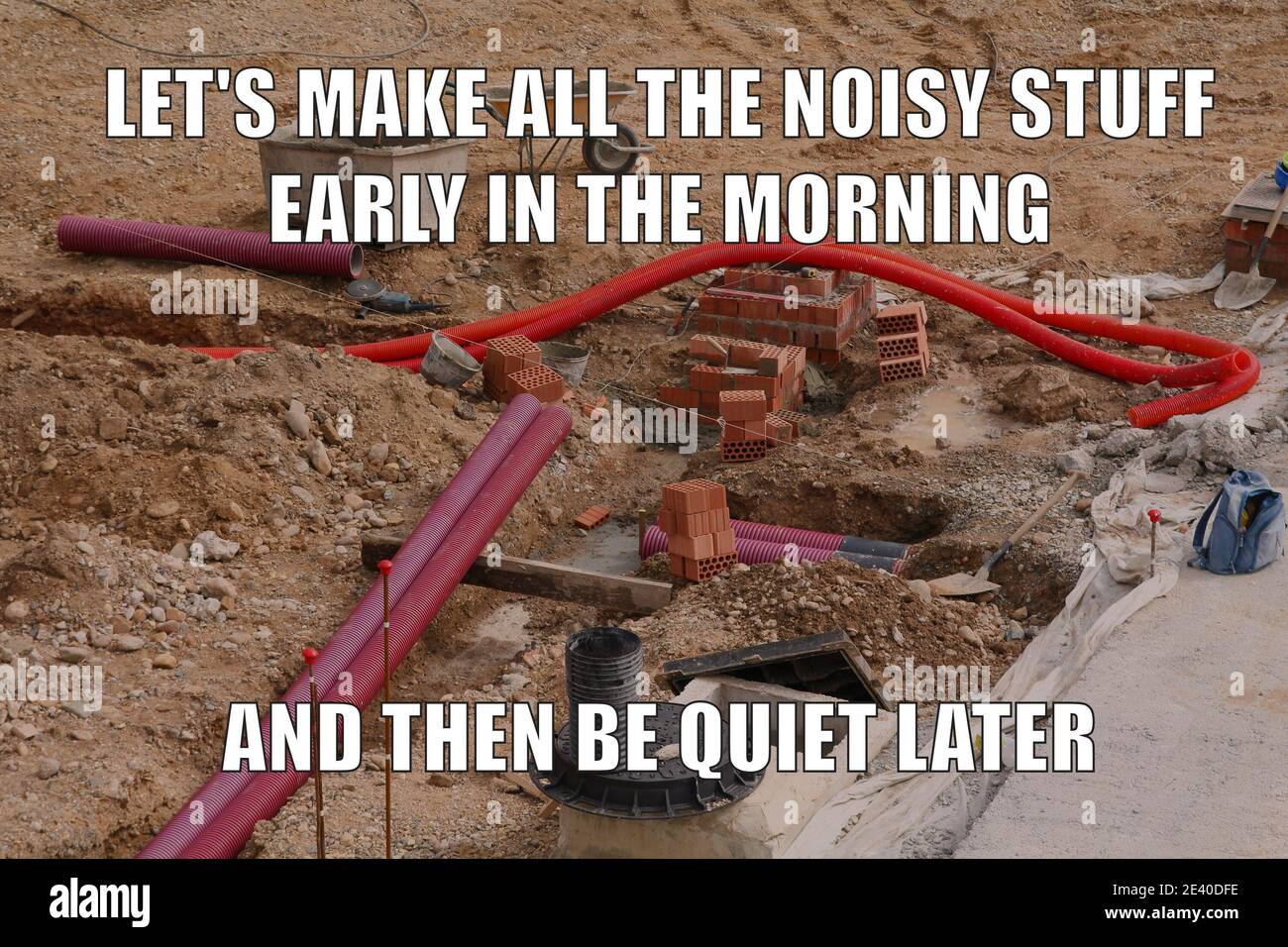 Construction workers morning noise funny meme for social media sharing. Construction site problems. Stock Photo