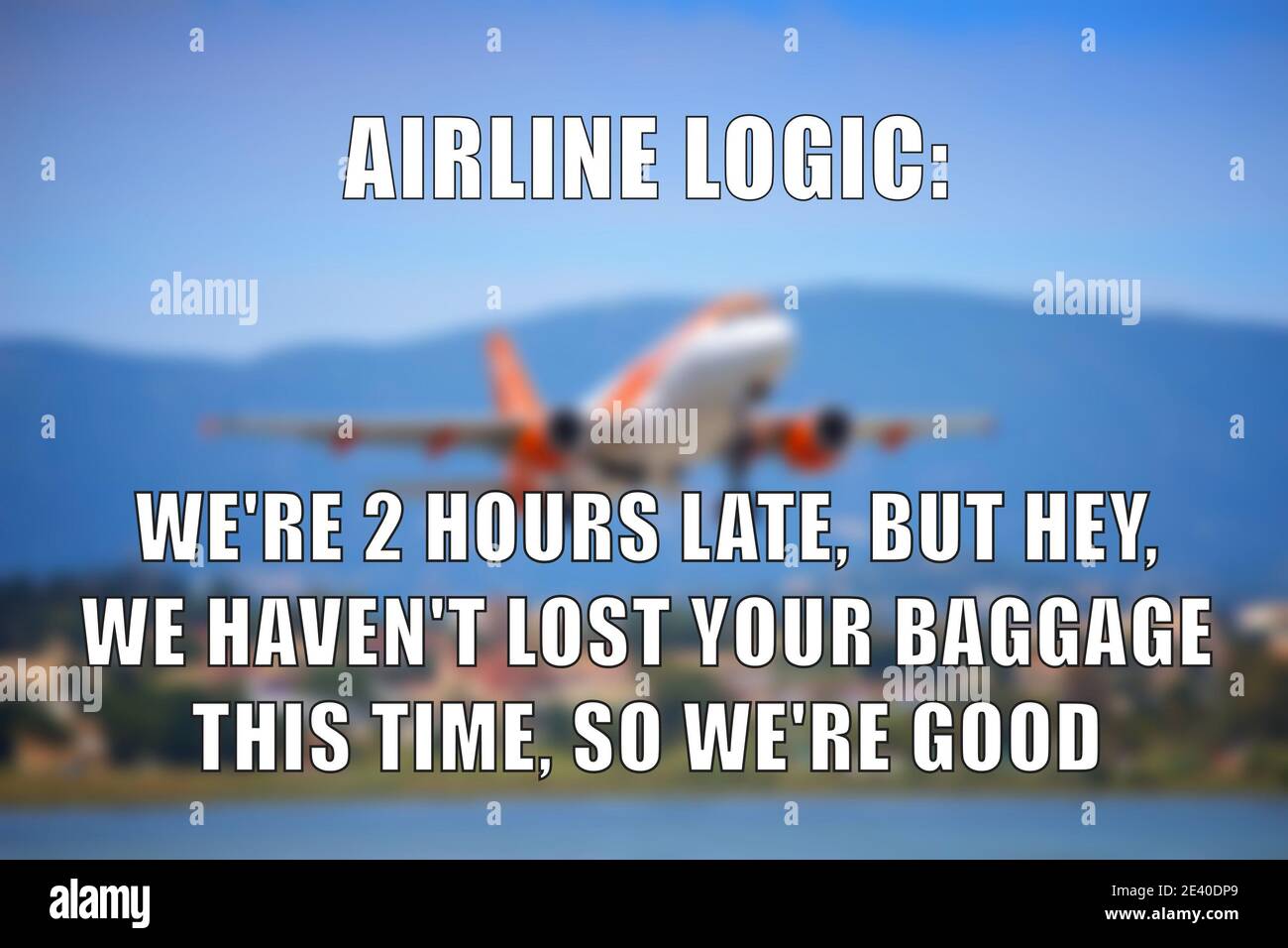 Airline logic funny meme for social media sharing. Airline lost baggage
