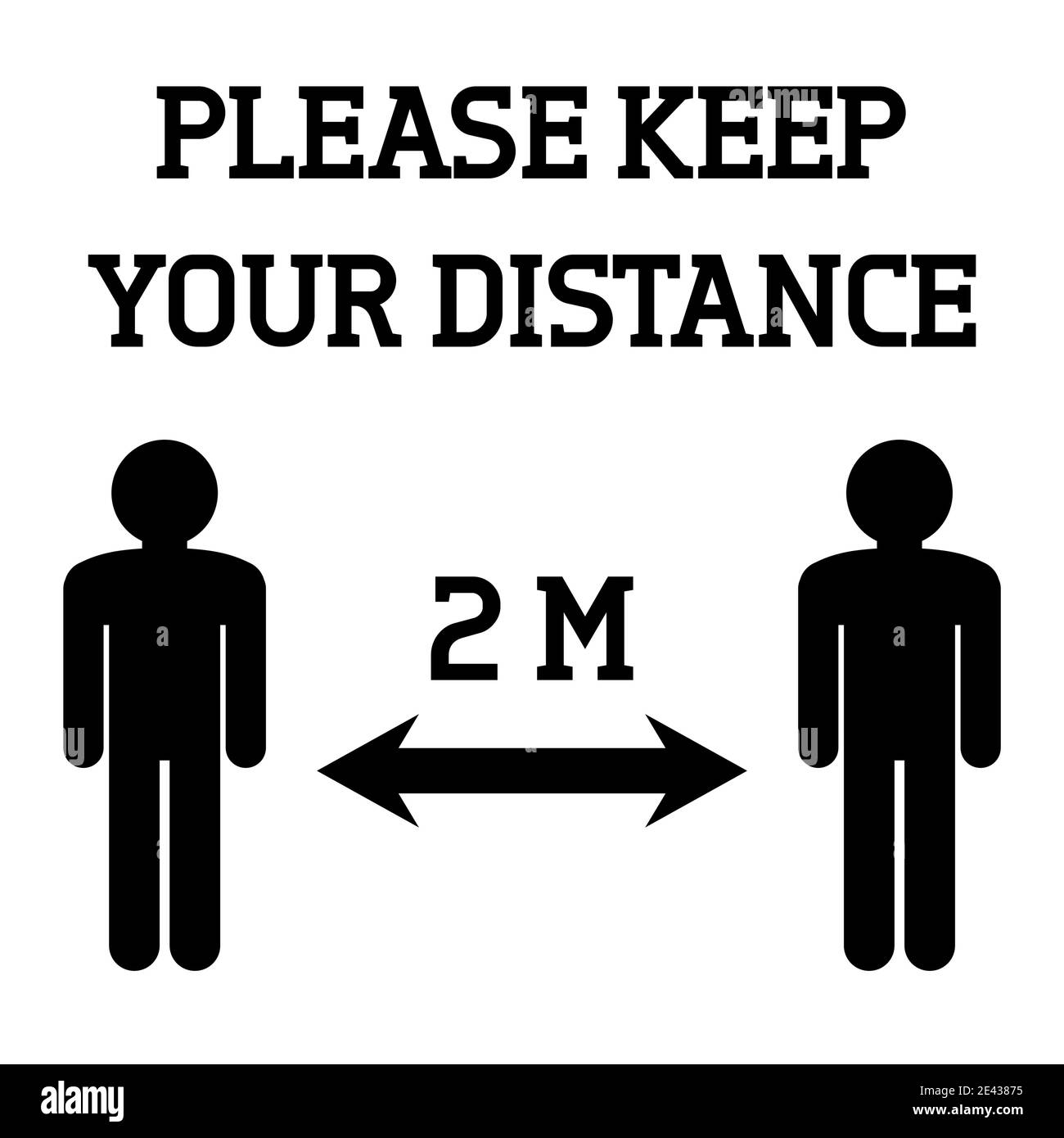 Please keep your distance. Social distancing in coronavirus epidemic, vector sign. Stock Vector