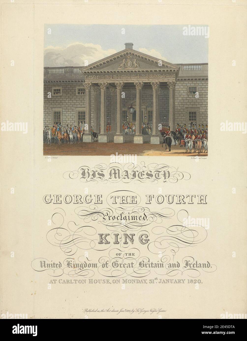 Robert Havell, 1769â€“1832, British, H. M. George IV Proclaimed King at Carlton House, 1824. Aquatint, hand-colored. Stock Photo