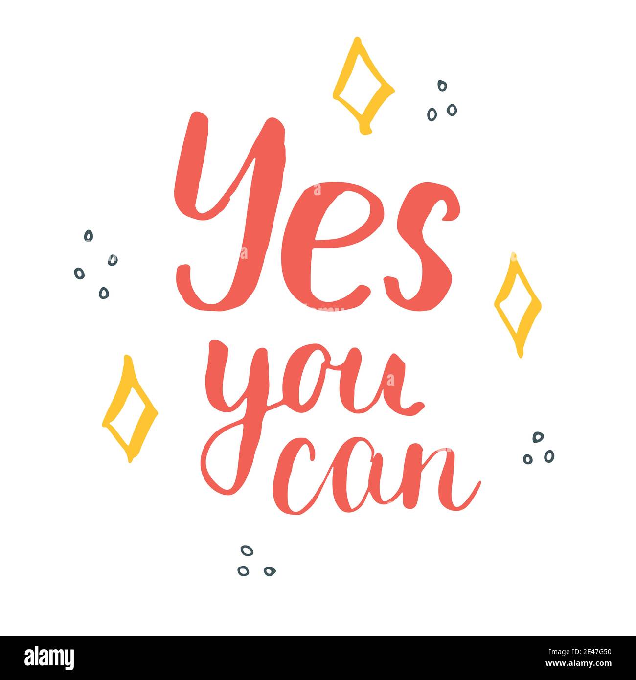 Premium Vector  Yes you can hand lettering decorative. poster quote.