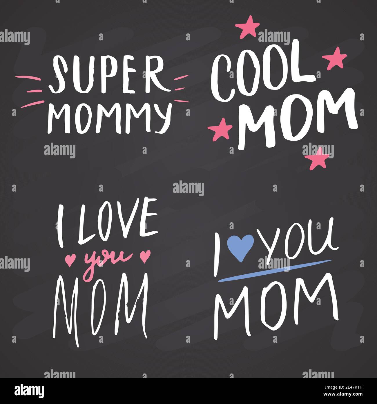 https://c8.alamy.com/comp/2E47R1H/super-mom-calligraphic-letterings-signs-set-printable-phrase-set-vector-illustration-on-chalkboard-background-2E47R1H.jpg