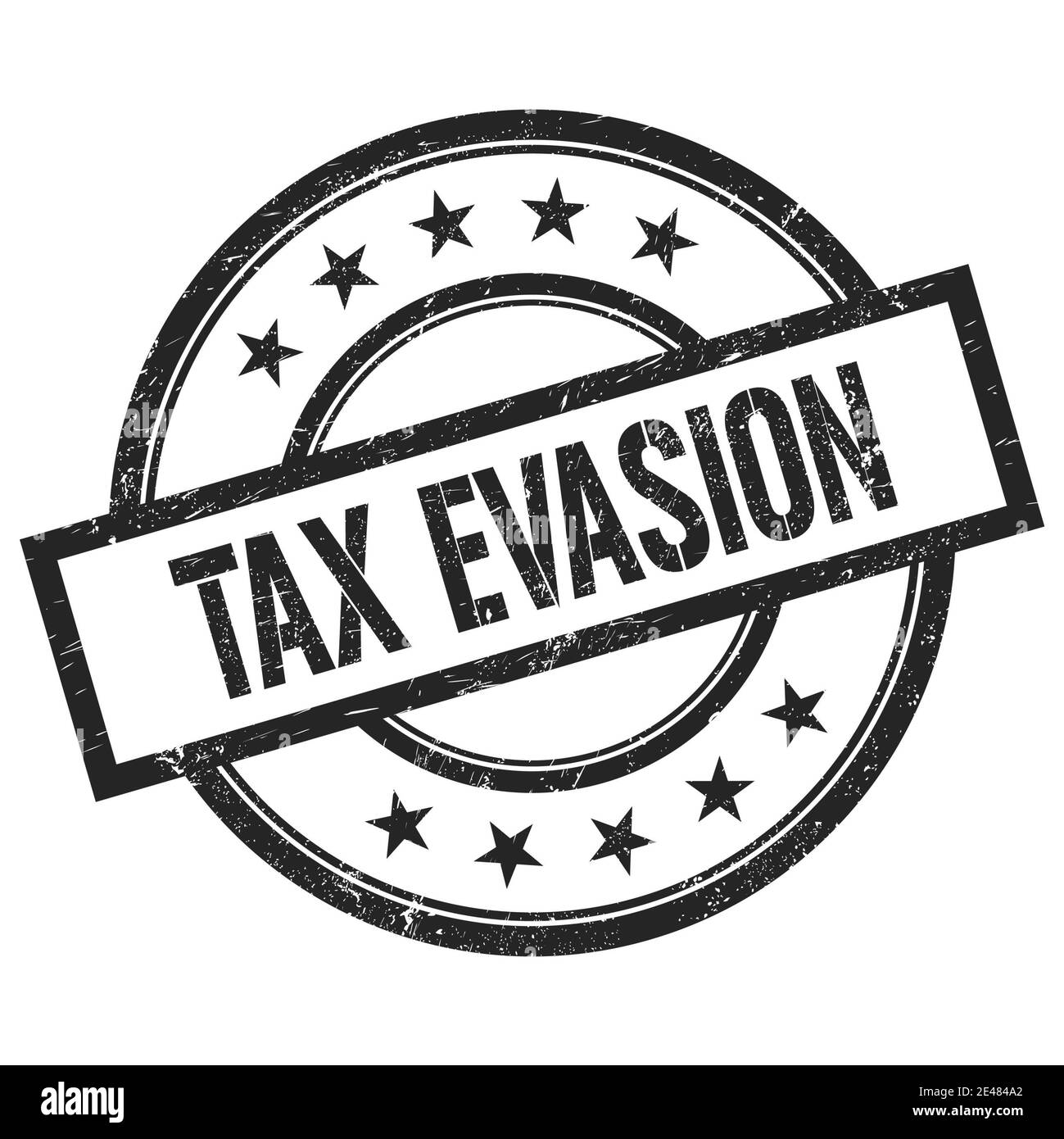 TAX EVASION text written on black round vintage rubber stamp Stock