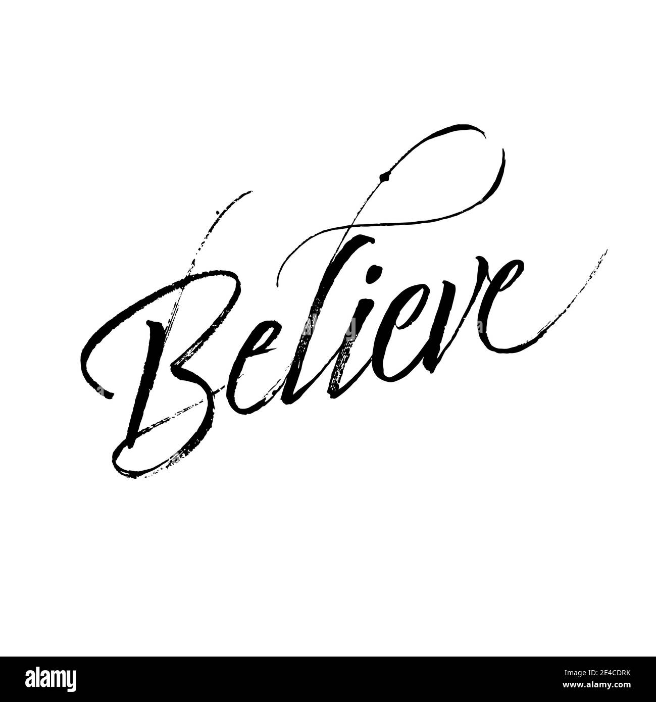 Believe calligraphy. Brush painted hand lettering Stock Vector Image