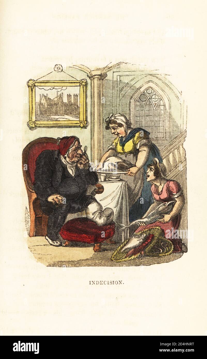 Two maids offer the day's catch of fish and lobster to a gourmet with an eyeglass in an armchair in his parlour in a Gothic hall. His gouty foot is bandaged and rests on a stool. Indecision. Handcoloured wood engraving after an illustration by Thomas Rowlandson from W. H. Harrison’s The Humourist, a Companion for the Christmas Fireside, Rudolph Ackermann, 19 Strand, London, 1831. Stock Photo
