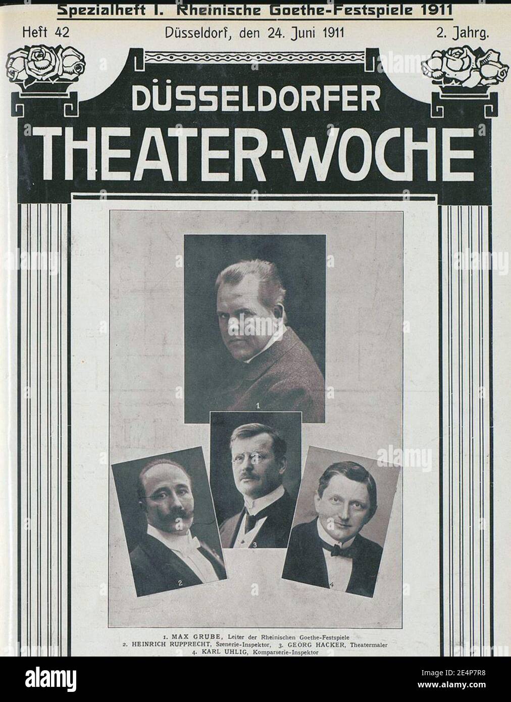 Max Grube (1), Heinrich Rupprecht (2), Georg Hacker (3), Karl Uhlig (4), Rheinische Goethe-Festspiele 1911, Titelblatt Düsseldorfer Theater-Woche, 24. Juni 1911, 2. Jahrg., Heft 42. Stock Photo