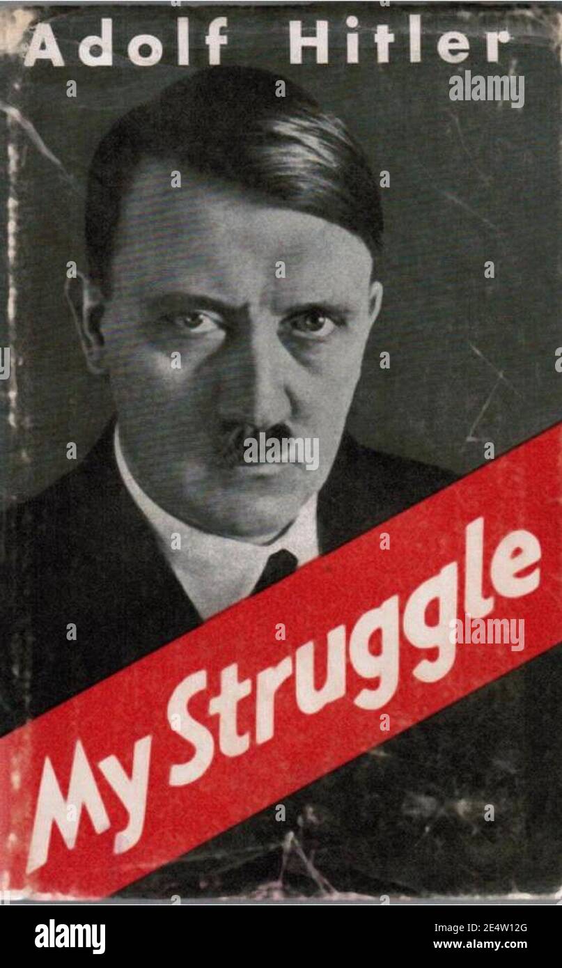 Mein Kampf - The Stalag Edition - The Only Complete and Officially Authorised English Translation Ever Issued (1940) - Adolf Hitler Stock Photo